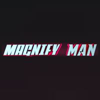 Magnify Man